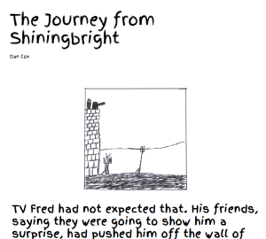 The Journey from Shiningbright